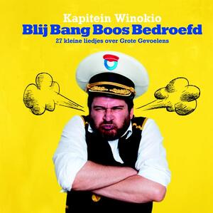 blij bang boos bedroefd - Kapitein Winokio blij bang boos bedroefd - Kapitein Winokio