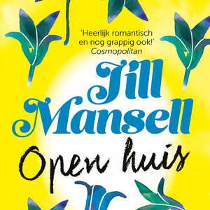 Open huis - Jill Mansell Open huis - Jill Mansell