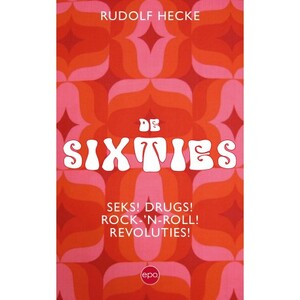 De Sixties - Rudolf Hecke De Sixties - Rudolf Hecke