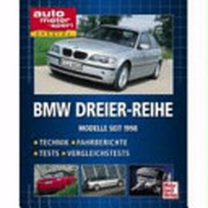 BMW - Dreier-Reihe - BMW - Dreier-Reihe -