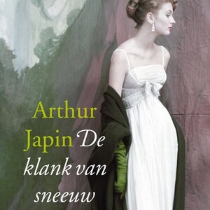 De klank van sneeuw - Arthur Japin De klank van sneeuw - Arthur Japin