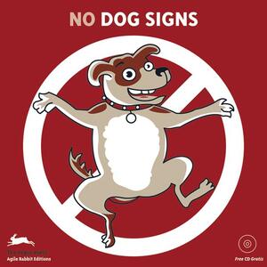 Dogs Signs - Pepin Press Dogs Signs - Pepin Press