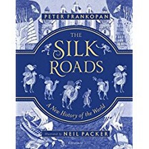 Silk Roads - Neil Packer Silk Roads - Neil Packer