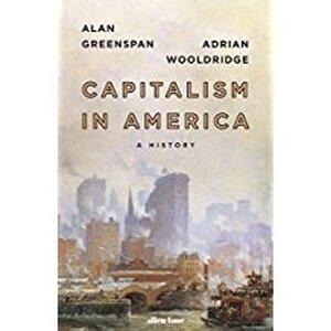 Capitalism in America - Alan Greenspan