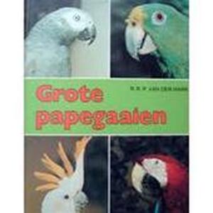 Grote papegaaien - R.R.P. van der Mark Grote papegaaien - R.R.P. van der Mark
