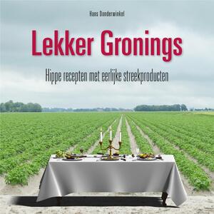 Gronings eten - Hans Donderwinkel Gronings eten - Hans Donderwinkel