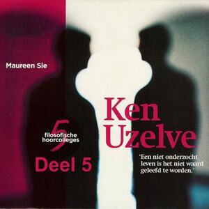 Ken Uzelve - deel 5: Verdiep je in de wetenschap - Maureen Sie Ken Uzelve - deel 5: Verdiep je in de wetenschap - Maureen Sie