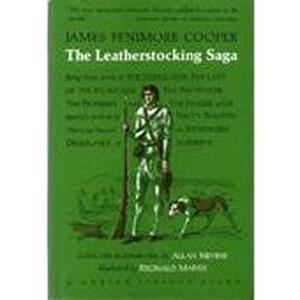 The leatherstocking saga - James Fenimore Cooper The leatherstocking saga - James Fenimore Cooper