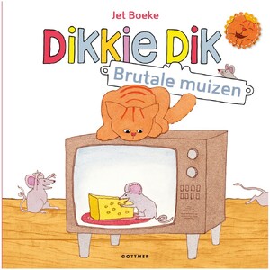 Dikkie Dik Brutale muizen - J. Boeke - Dikkie Dik Brutale muizen - J. Boeke -