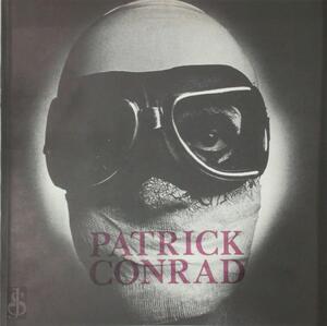 Patrick Conrad Tekeningen - Patrick Conrad, Jean F. Buyck Patrick Conrad Tekeningen - Patrick Conrad, Jean F. Buyck