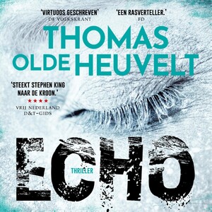 Echo - Thomas Olde Heuvelt Echo - Thomas Olde Heuvelt