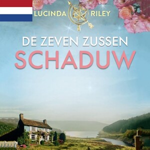 De zeven zussen - Schaduw - Lucinda Riley De zeven zussen - Schaduw - Lucinda Riley