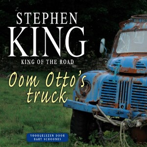 Oom Otto's truck - Stephen King Oom Otto's truck - Stephen King