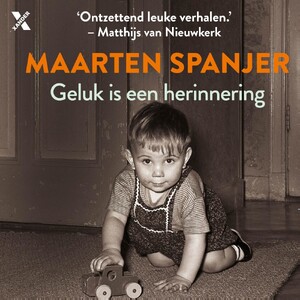 Geluk is een herinnering - Maarten Spanjer Geluk is een herinnering - Maarten Spanjer