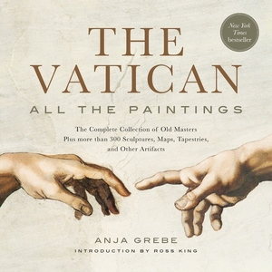 Vatican: all the paintings - Anja Grebe Vatican: all the paintings - Anja Grebe