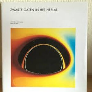 Zwarte gaten in het heelal - Mitchell Begelman, Martin Rees Zwarte gaten in het heelal - Mitchell Begelman, Martin Rees
