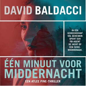 Eén minuut voor middernacht - David Baldacci Eén minuut voor middernacht - David Baldacci