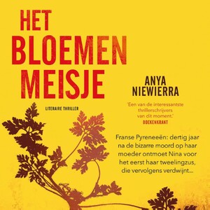 Het bloemenmeisje - Anya Niewierra Het bloemenmeisje - Anya Niewierra