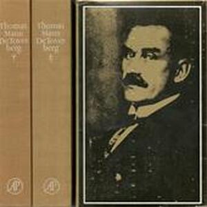 De Toverberg. Roman - Thomas Mann De Toverberg. Roman - Thomas Mann