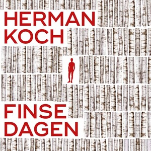 Finse dagen - Herman Koch Finse dagen - Herman Koch