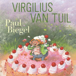 Virgilius van Tuil omnibus - Paul Biegel Virgilius van Tuil omnibus - Paul Biegel