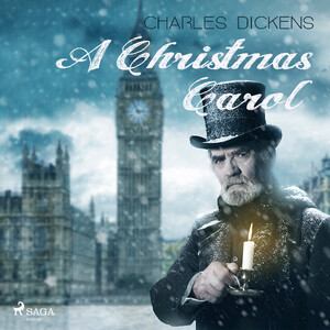 A Christmas Carol - Charles Dickens A Christmas Carol - Charles Dickens