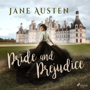 Pride and Prejudice - Jane Austen Pride and Prejudice - Jane Austen