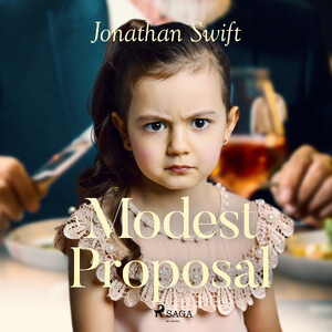 A Modest Proposal - Jonathan Swift A Modest Proposal - Jonathan Swift