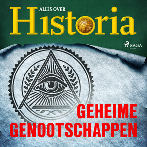 Geheime genootschappen - Alles over Historia Geheime genootschappen - Alles over Historia