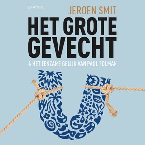 Het grote gevecht - Jeroen Smit Het grote gevecht - Jeroen Smit