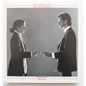 Relation Work and Detour - Marina Abramović, Ulay Ulay Relation Work and Detour - Marina Abramović, Ulay Ulay
