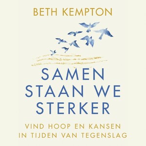 Samen staan we sterker - Beth Kempton Samen staan we sterker - Beth Kempton