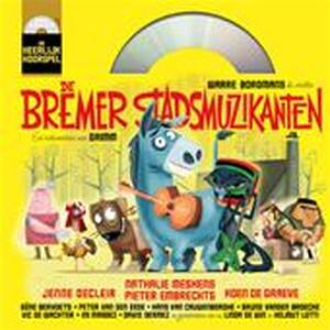 De Bremer Stadsmuzikanten - Grimm De Bremer Stadsmuzikanten - Grimm