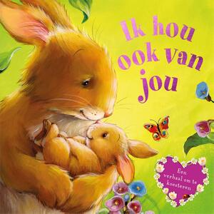 Ik hou ook van jou - Melanie Joyce Ik hou ook van jou - Melanie Joyce