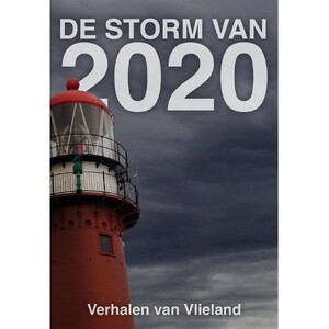 De storm van 2020 - Elly Godijn, Frans van der Eem, Anita Kok, Lucy Neetens De storm van 2020 - Elly Godijn, Frans van der Eem, Anita Kok, Lucy Neetens