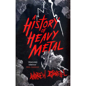 History of Heavy Metal - Andrew O'Neil History of Heavy Metal - Andrew O'Neil
