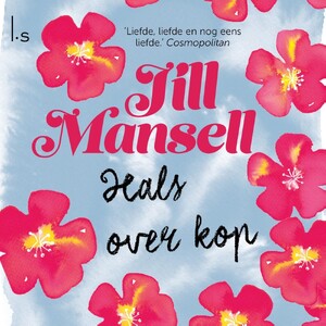 Hals over kop - Jill Mansell Hals over kop - Jill Mansell