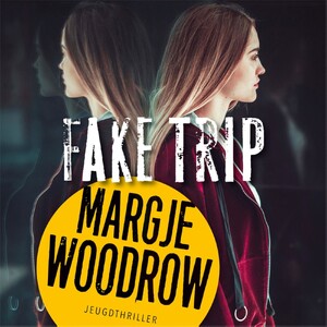 Fake trip - Margje Woodrow