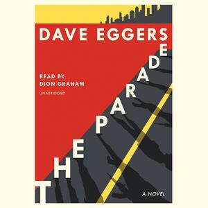 Parade (cd) - Dave Eggers Parade (cd) - Dave Eggers