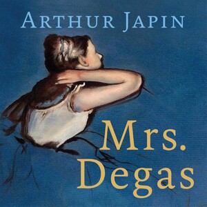 Mrs. Degas - Arthur Japin Mrs. Degas - Arthur Japin