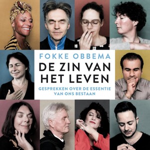 De zin van het leven - Fokke Obbema De zin van het leven - Fokke Obbema