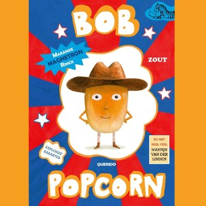 Bob Popcorn - Maranke Rinck Bob Popcorn - Maranke Rinck