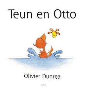 Gonnie & Vriendjes - Teun en Otto - Oliver Dunrea Gonnie & Vriendjes - Teun en Otto - Oliver Dunrea