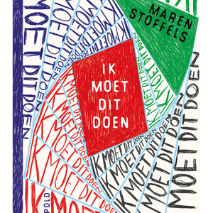 Ik moet dit doen - Maren Stoffels Ik moet dit doen - Maren Stoffels