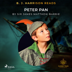 B. J. Harrison Reads Peter Pan - J.M. Barrie B. J. Harrison Reads Peter Pan - J.M. Barrie