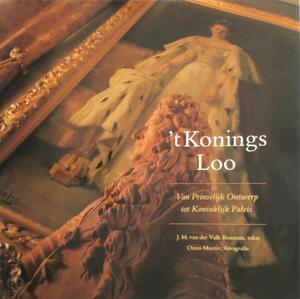 'T Konings Loo - Valk Bouman 'T Konings Loo - Valk Bouman