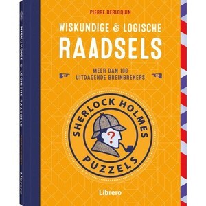Wiskundige & logische raadsels - Pierre Berloquin Wiskundige & logische raadsels - Pierre Berloquin
