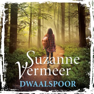 Dwaalspoor - Suzanne Vermeer Dwaalspoor - Suzanne Vermeer