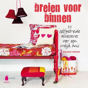 Breien voor binnen - Mélanie Porter Breien voor binnen - Mélanie Porter