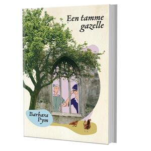 Een tamme gazelle - Barbara Pym Een tamme gazelle - Barbara Pym